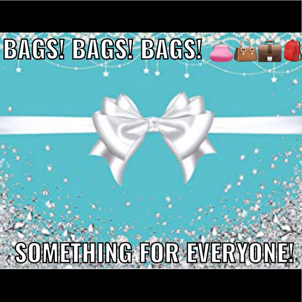 Bags! Bags! Bags!